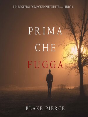 cover image of Prima Che Fugga